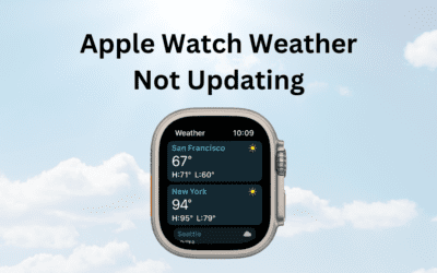 Apple Watch Weather Not Updating? Here’s the Fix