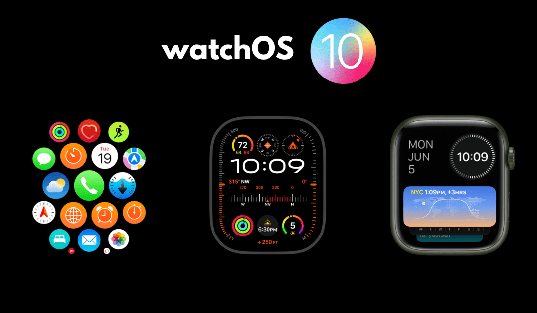 Apple watchOS 10: New features, design, and more